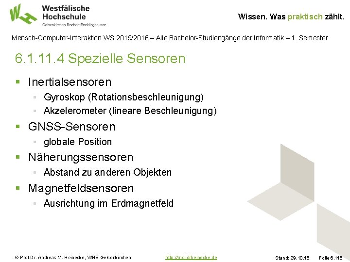 Wissen. Was praktisch zählt. Mensch-Computer-Interaktion WS 2015/2016 – Alle Bachelor-Studiengänge der Informatik – 1.