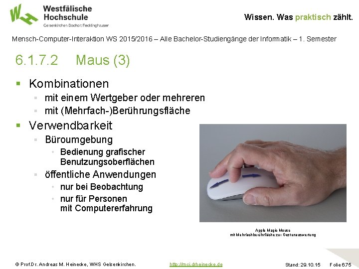 Wissen. Was praktisch zählt. Mensch-Computer-Interaktion WS 2015/2016 – Alle Bachelor-Studiengänge der Informatik – 1.