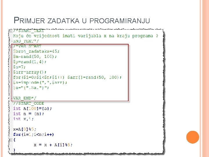 PRIMJER ZADATKA U PROGRAMIRANJU 