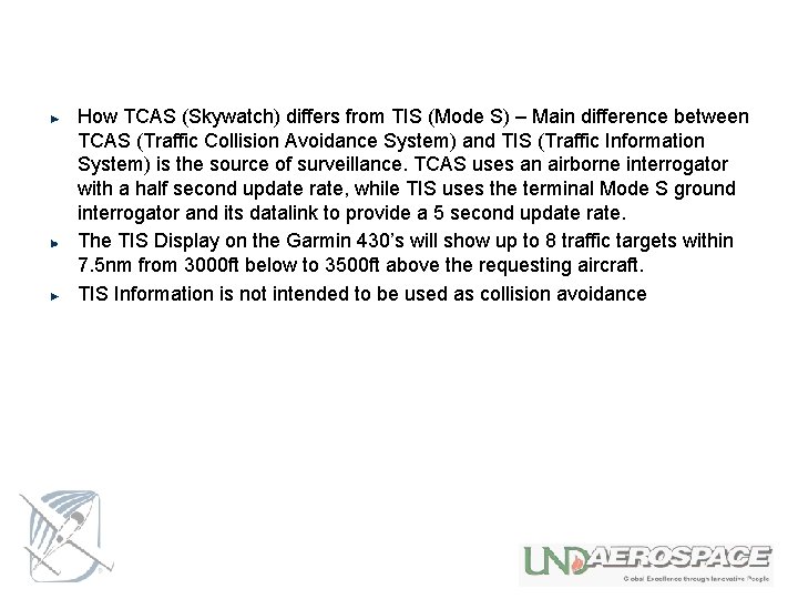 How TCAS (Skywatch) differs from TIS (Mode S) – Main difference between TCAS (Traffic