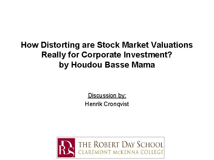 How Distorting are Stock Market Valuations Really for Corporate Investment? by Houdou Basse Mama