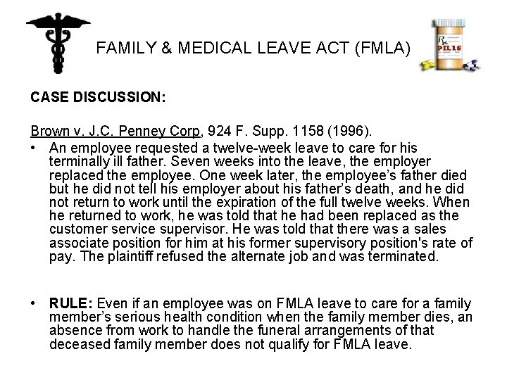 FAMILY & MEDICAL LEAVE ACT (FMLA) CASE DISCUSSION: Brown v. J. C. Penney Corp,