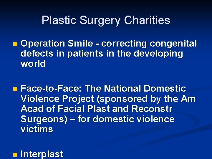 Plastic Surgery Charities n Operation Smile - correcting congenital defects in patients in the