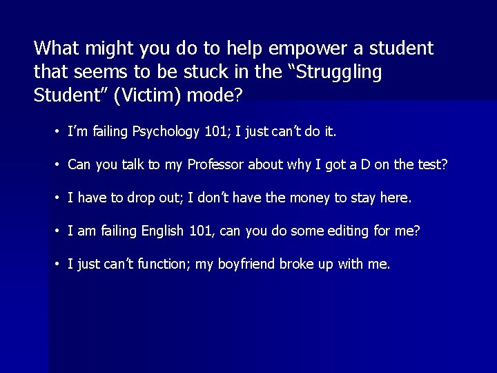 What might you do to help empower a student that seems to be stuck