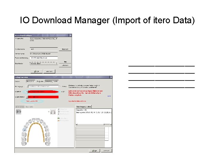 IO Download Manager (Import of itero Data) ____________________ 