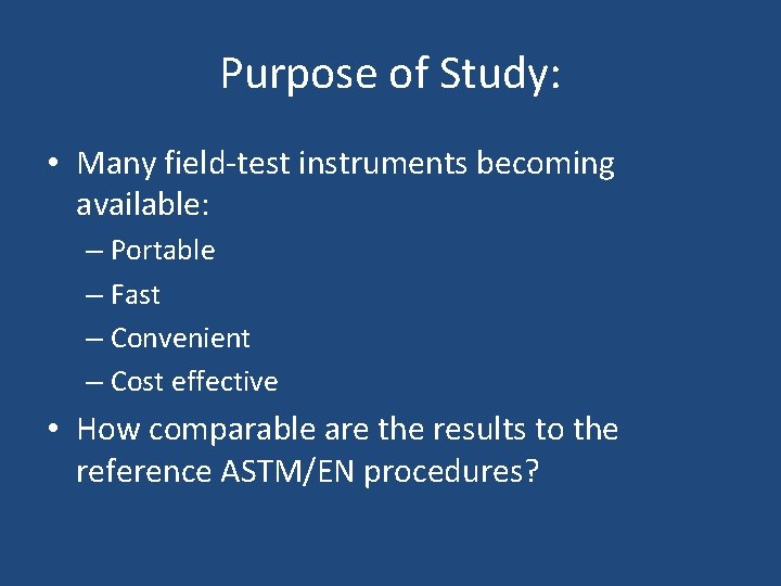 SidebySide Comparison of Eight Field Test Methods with