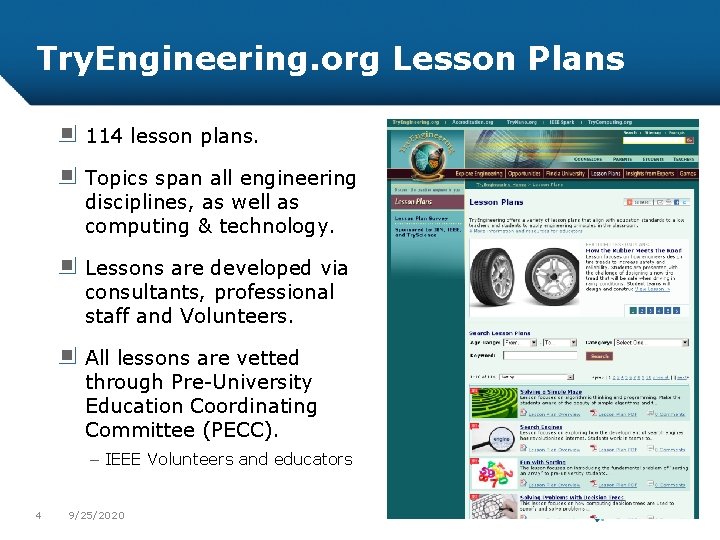 Try. Engineering. org Lesson Plans 114 lesson plans. Topics span all engineering disciplines, as