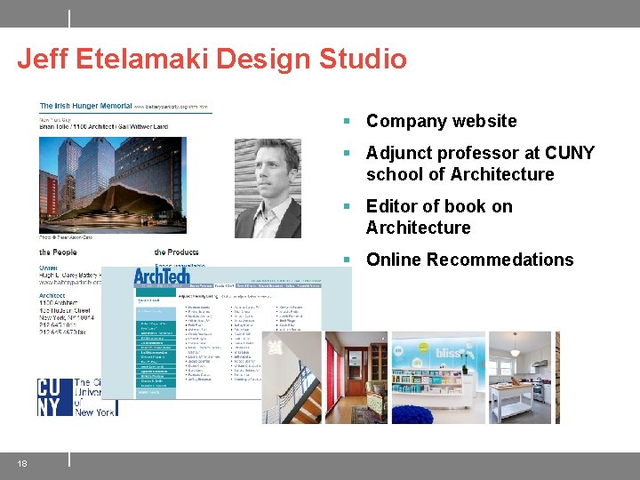 Jeff Etelamaki Design Studio § Company website § Adjunct professor at CUNY school of