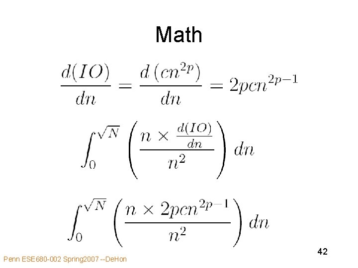 Math Penn ESE 680 -002 Spring 2007 --De. Hon 42 Math Penn ESE 680 -002 Spring 2007 --De. Hon 42