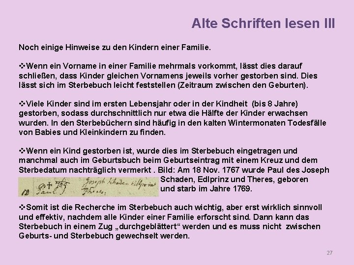 Alte Schriften lesen III Noch einige Hinweise zu den Kindern einer Familie. v. Wenn