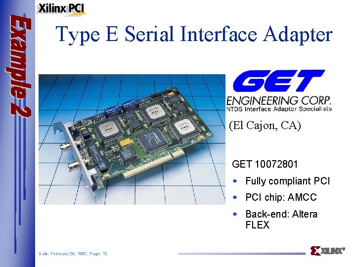 Type E Serial Interface Adapter (El Cajon, CA) GET 10072801 w Fully compliant PCI