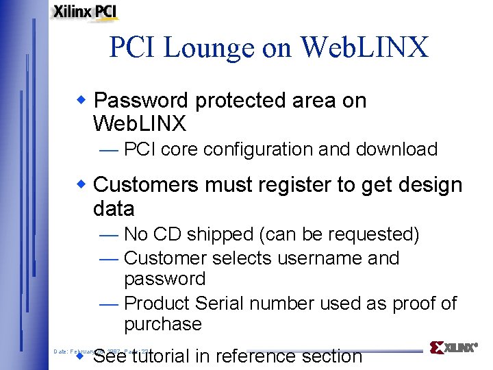 PCI Lounge on Web. LINX w Password protected area on Web. LINX — PCI