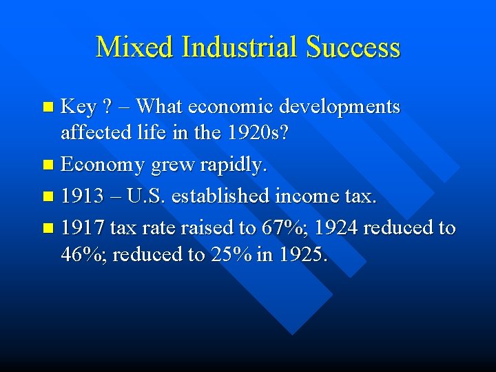 Mixed Industrial Success Key ? – What economic developments affected life in the 1920