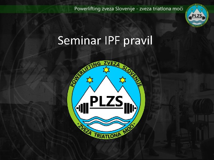 Seminar IPF pravil 