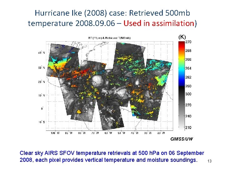 Hurricane Ike (2008) case: Retrieved 500 mb temperature 2008. 09. 06 – Used in