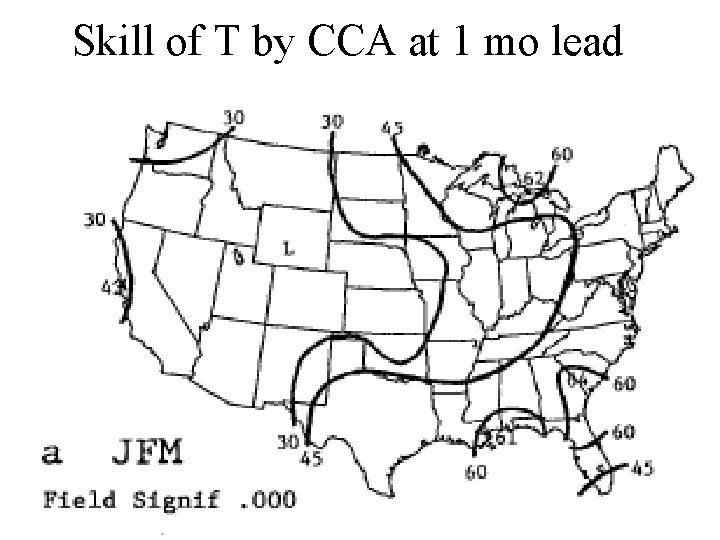 Skill of T by CCA at 1 mo lead 