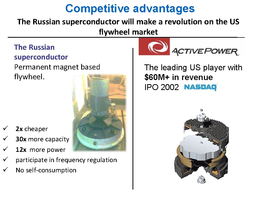Competitive advantages The Russian superconductor will make a revolution on the US flywheel market
