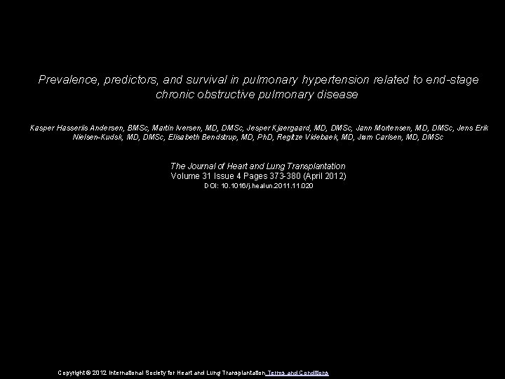 Prevalence, predictors, and survival in pulmonary hypertension related to end-stage chronic obstructive pulmonary disease