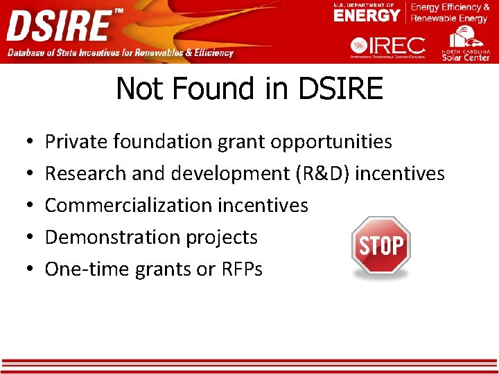 Not Found in DSIRE • • • Private foundation grant opportunities Research and development Not Found in DSIRE • • • Private foundation grant opportunities Research and development