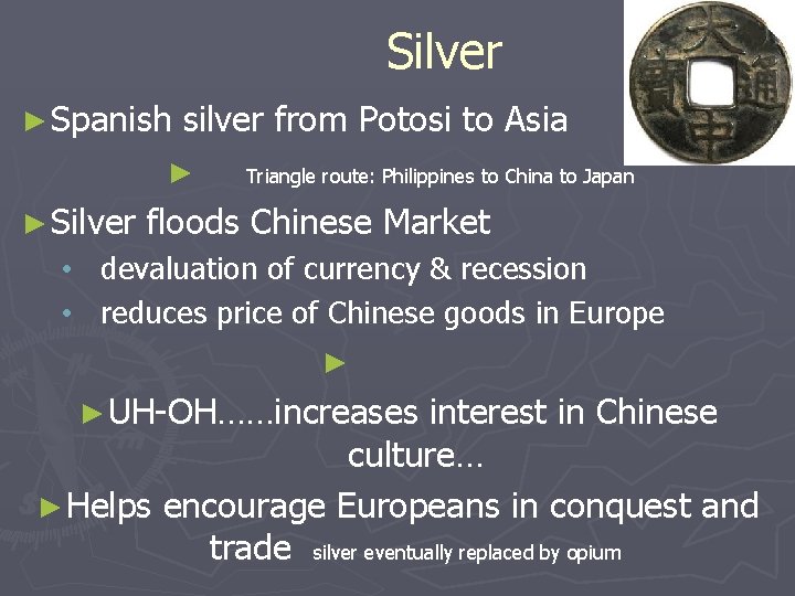 Silver ► Spanish silver from Potosi to Asia ► ► Silver Triangle route: Philippines