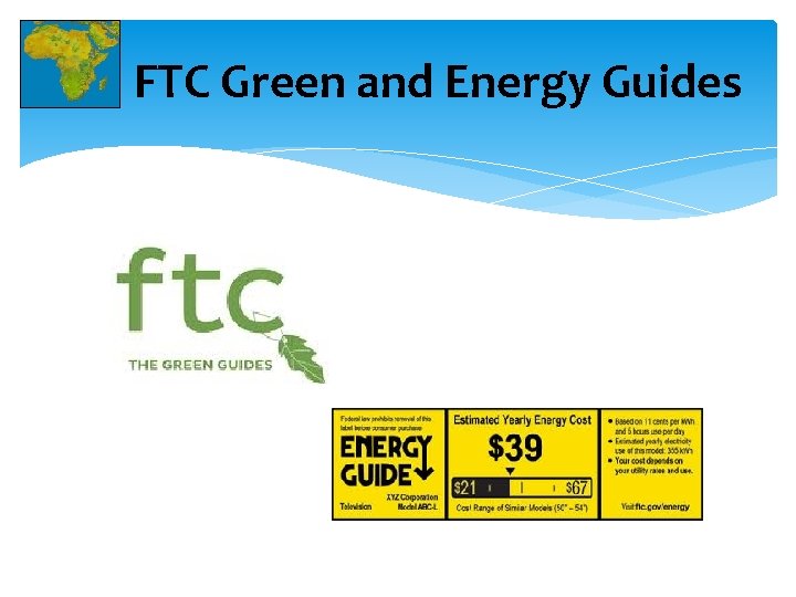 FTC Green and Energy Guides 