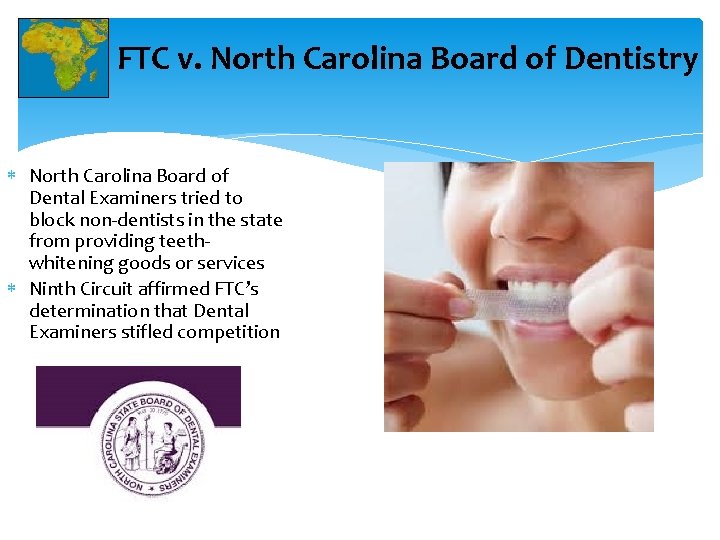 FTC v. North Carolina Board of Dentistry North Carolina Board of Dental Examiners tried