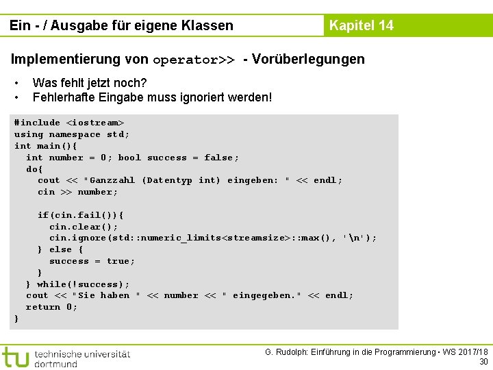 Ein - / Ausgabe für eigene Klassen Kapitel 14 Implementierung von operator>> - Vorüberlegungen