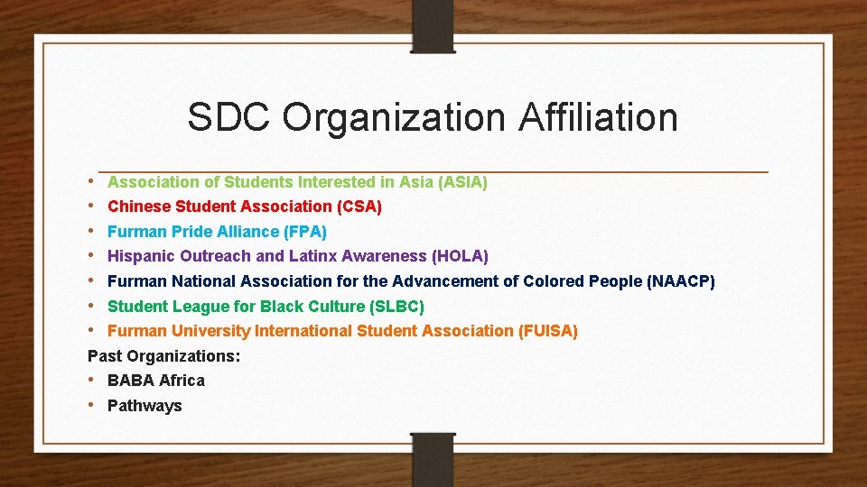 SDC Organization Affiliation • • Association of Students Interested in Asia (ASIA) Chinese Student