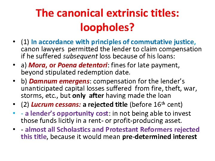 The canonical extrinsic titles: loopholes? • (1) In accordance with principles of commutative justice,
