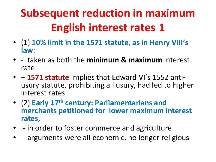 Subsequent reduction in maximum English interest rates 1 • (1) 10% limit in the