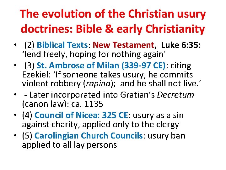 The evolution of the Christian usury doctrines: Bible & early Christianity • (2) Biblical