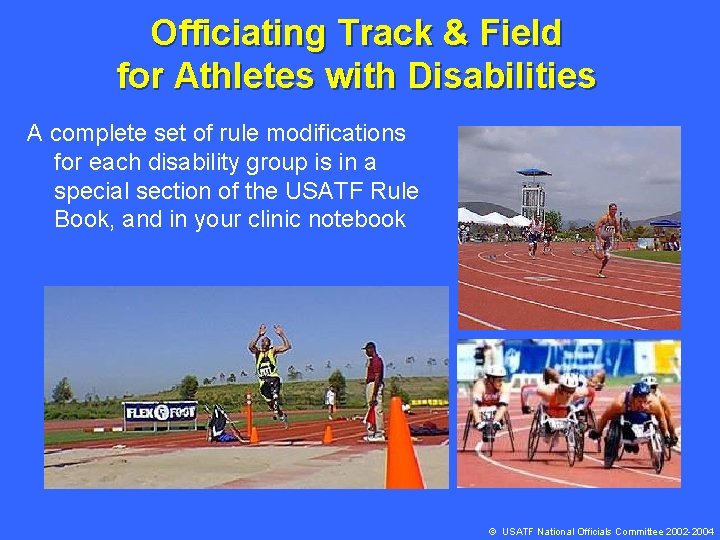 Officiating Track & Field for Athletes with Disabilities A complete set of rule modifications