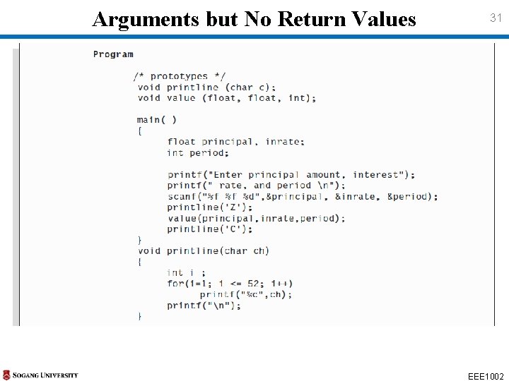 Arguments but No Return Values 31 EEE 1002 Arguments but No Return Values 31 EEE 1002