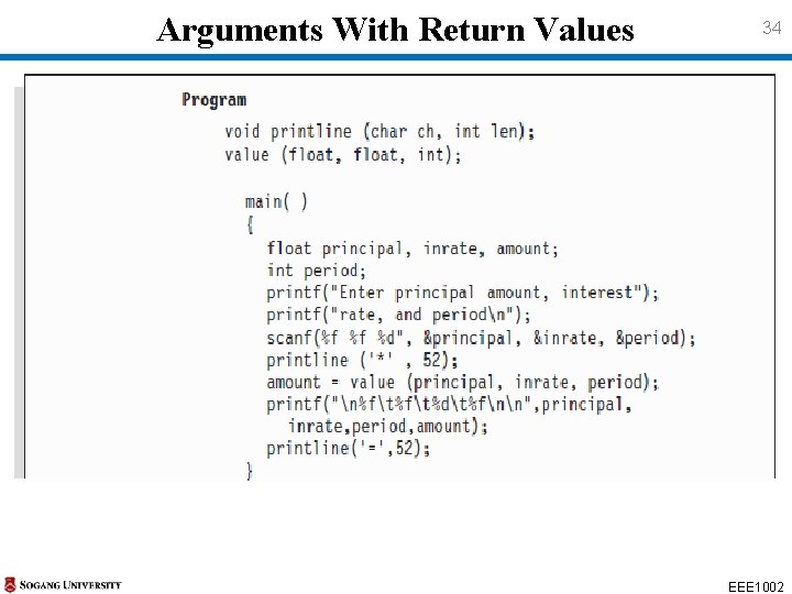 Arguments With Return Values 34 EEE 1002 Arguments With Return Values 34 EEE 1002
