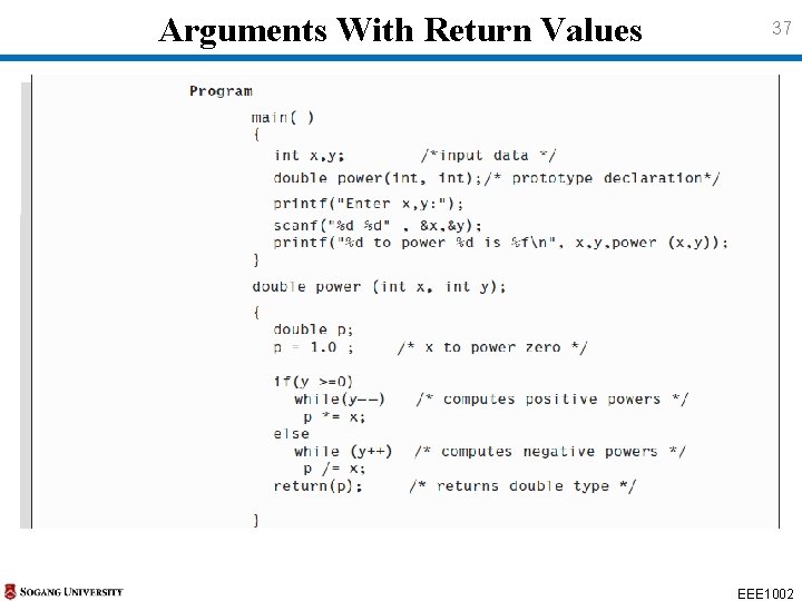Arguments With Return Values 37 EEE 1002 Arguments With Return Values 37 EEE 1002