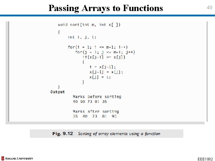 Passing Arrays to Functions 49 EEE 1002 Passing Arrays to Functions 49 EEE 1002