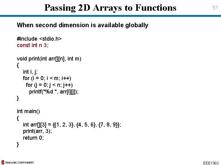 Passing 2 D Arrays to Functions 51 When second dimension is available globally #include Passing 2 D Arrays to Functions 51 When second dimension is available globally #include