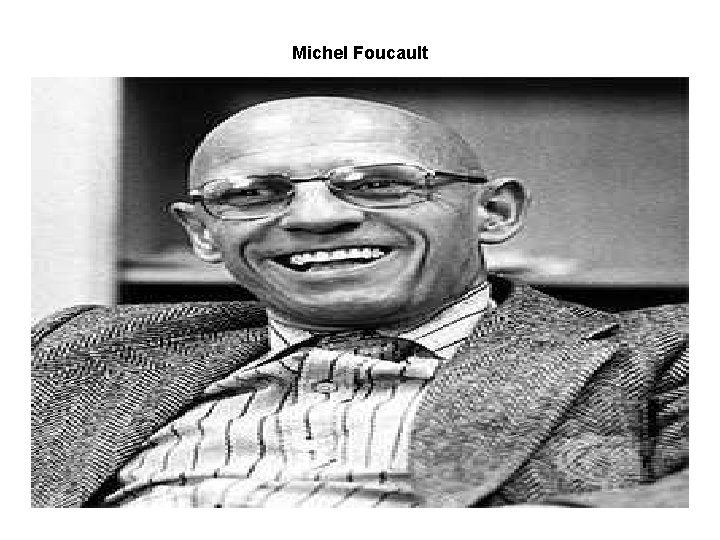 Michel Foucault 