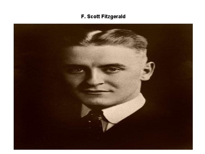 F. Scott Fitzgerald 