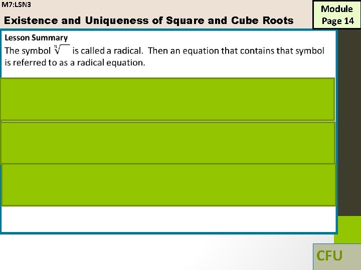 M 7: LSN 3 Existence and Uniqueness of Square and Cube Roots Module Page