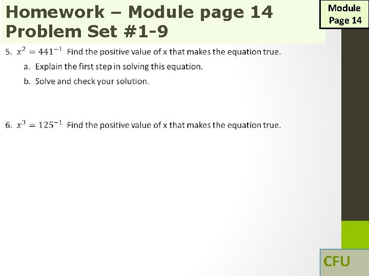 Homework – Module page 14 Problem Set #1 -9 Module Page 14 CFU 