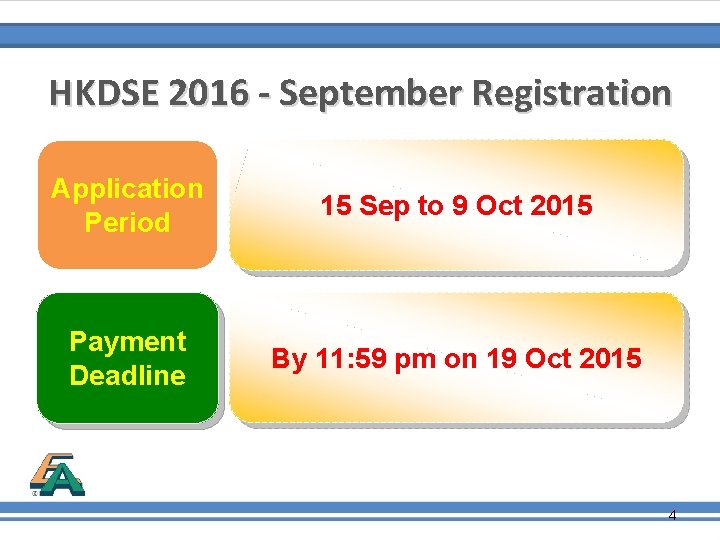 HKDSE 2016 - September Registration Application Period 15 Sep to 9 Oct 2015 Payment