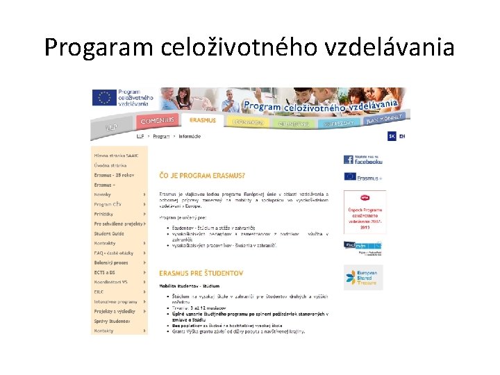 Progaram celoživotného vzdelávania Progaram celoživotného vzdelávania