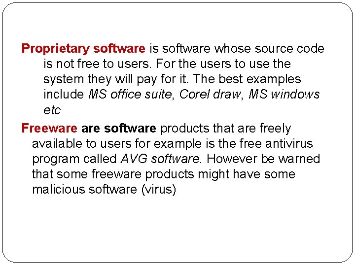 Proprietary software is software whose source code is not free to users. For the