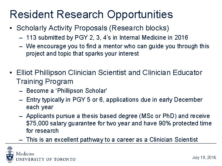 Resident Research Opportunities • Scholarly Activity Proposals (Research blocks) – 113 submitted by PGY