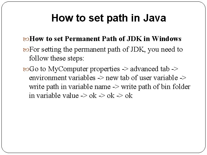 How to set path in Java How to set Permanent Path of JDK in