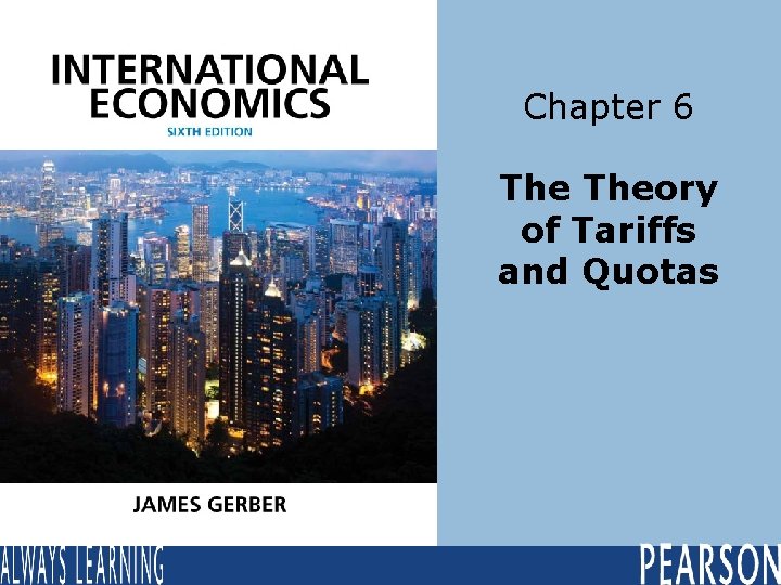 Chapter 6 Theory of Tariffs and Quotas 