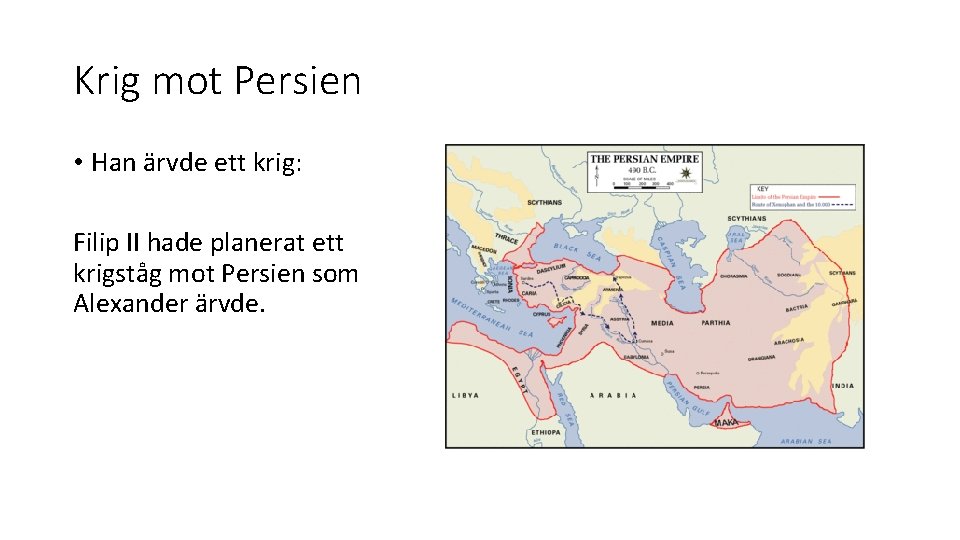 Krig mot Persien • Han ärvde ett krig: Filip II hade planerat ett krigståg