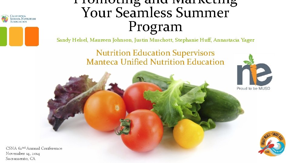 Promoting and Marketing Your Seamless Summer Program Sandy Helsel, Maureen Johnson, Justin Muschott, Stephanie Promoting and Marketing Your Seamless Summer Program Sandy Helsel, Maureen Johnson, Justin Muschott, Stephanie