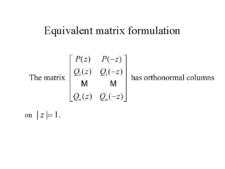 Equivalent matrix formulation on Equivalent matrix formulation on
